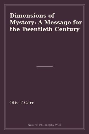 Dimensions of Mystery A Message for the Twentieth Century (placeholder cover)