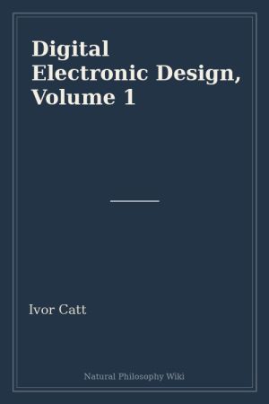 Digital Electronic Design, Volume 1 (placeholder cover)