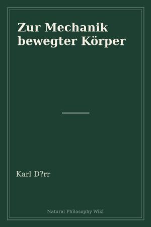 Zur Mechanik bewegter Körper (placeholder cover)