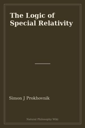 The Logic of Special Relativity (placeholder cover)
