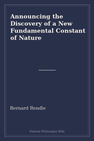 Announcing the Discovery of a New Fundamental Constant of Nature (placeholder cover)