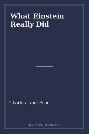 What Einstein Really Did (placeholder cover)