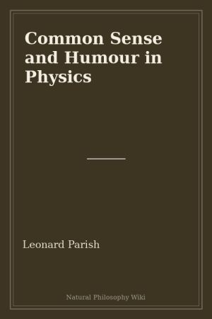 Common Sense and Humour in Physics (placeholder cover)