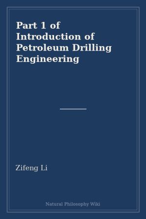 Part 1 of Introduction of Petroleum Drilling Engineering (placeholder cover)