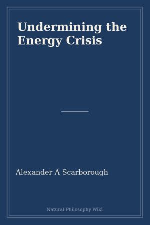 Undermining the Energy Crisis (placeholder cover)