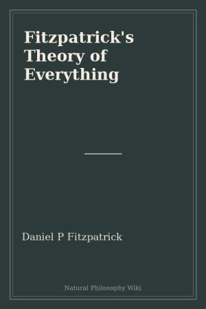 Fitzpatrick's Theory of Everything (placeholder cover)