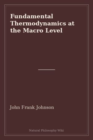 Fundamental Thermodynamics at the Macro Level (placeholder cover)