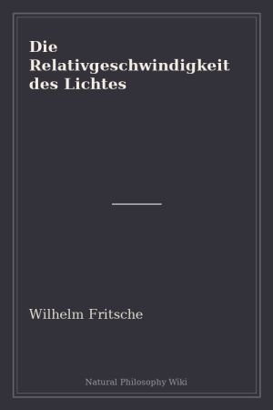 Die Relativgeschwindigkeit des Lichtes (placeholder cover)