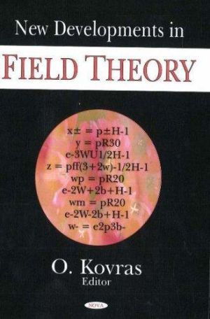 New Developments in Field Theory (book cover)