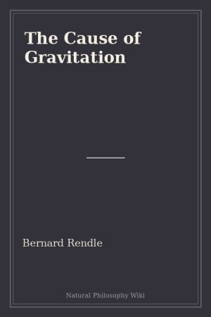 The Cause of Gravitation (placeholder cover)